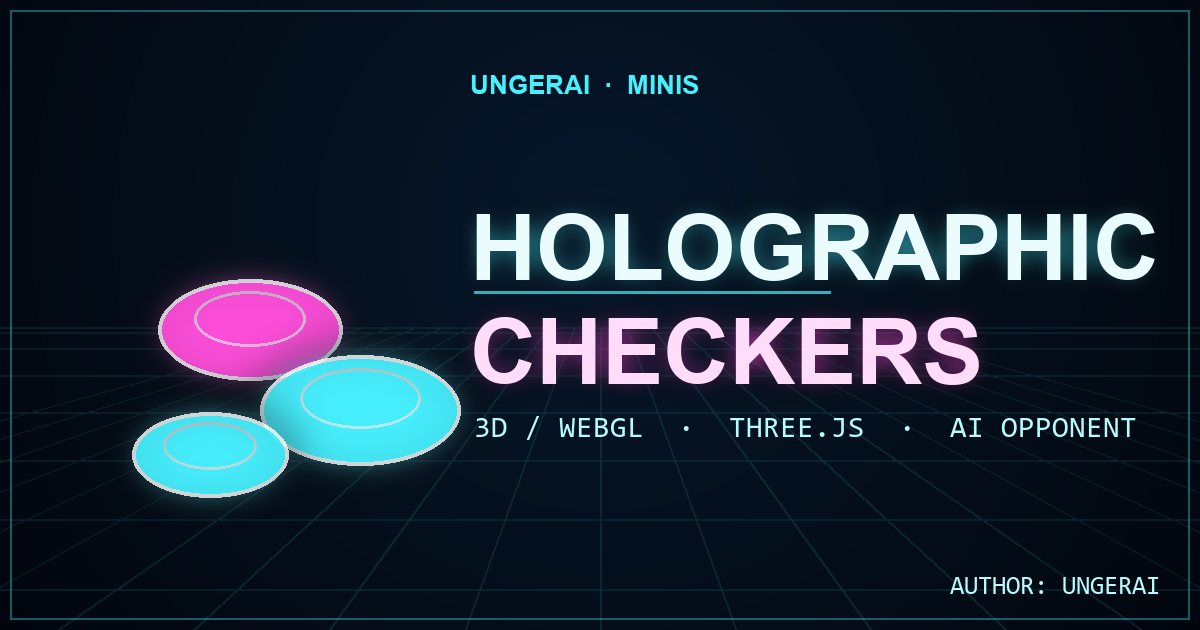 Holographic Checkers — neon 3D checkers board with AI opponent