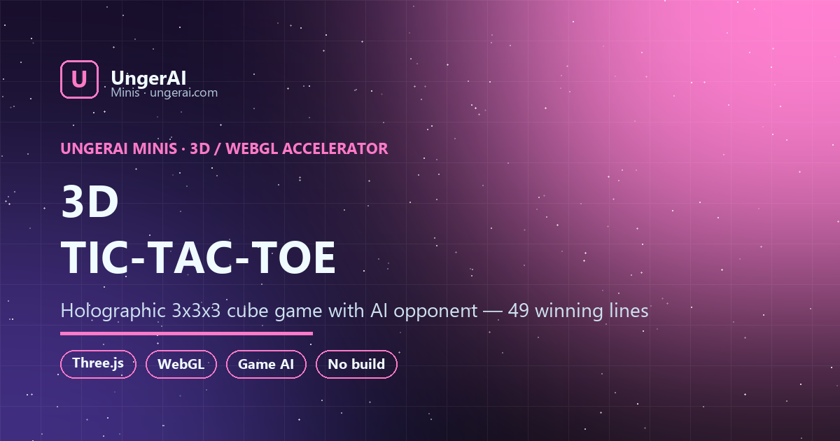 3D Tic-Tac-Toe — holographic 3x3x3 cube game